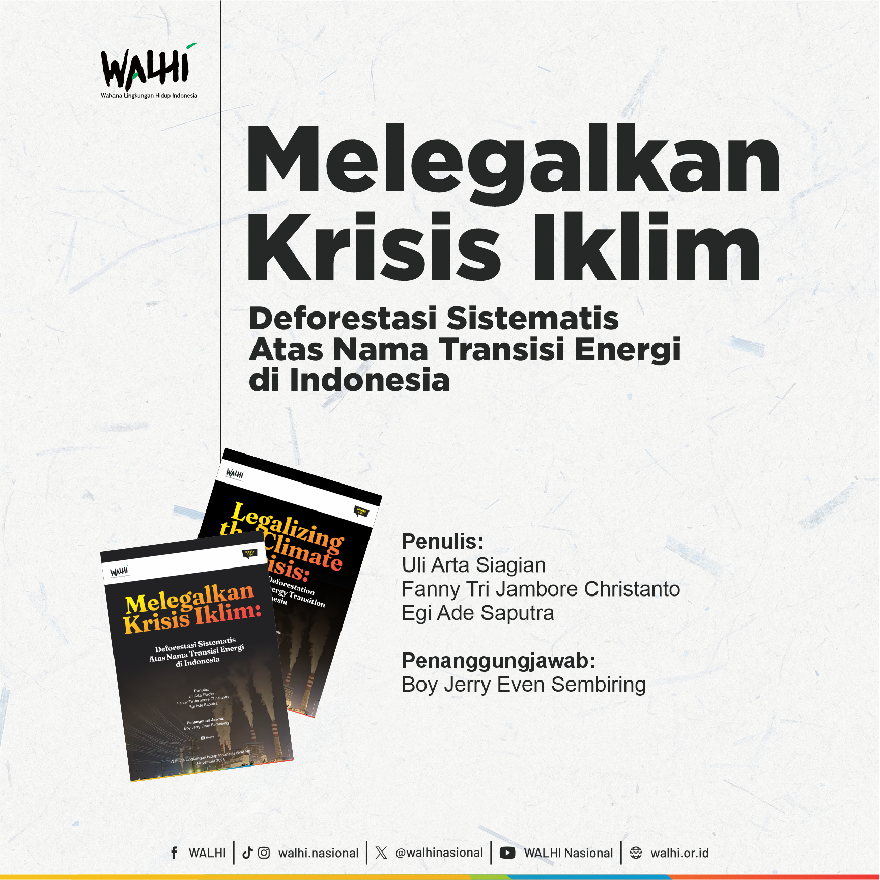 Melegalkan Krisis Iklim