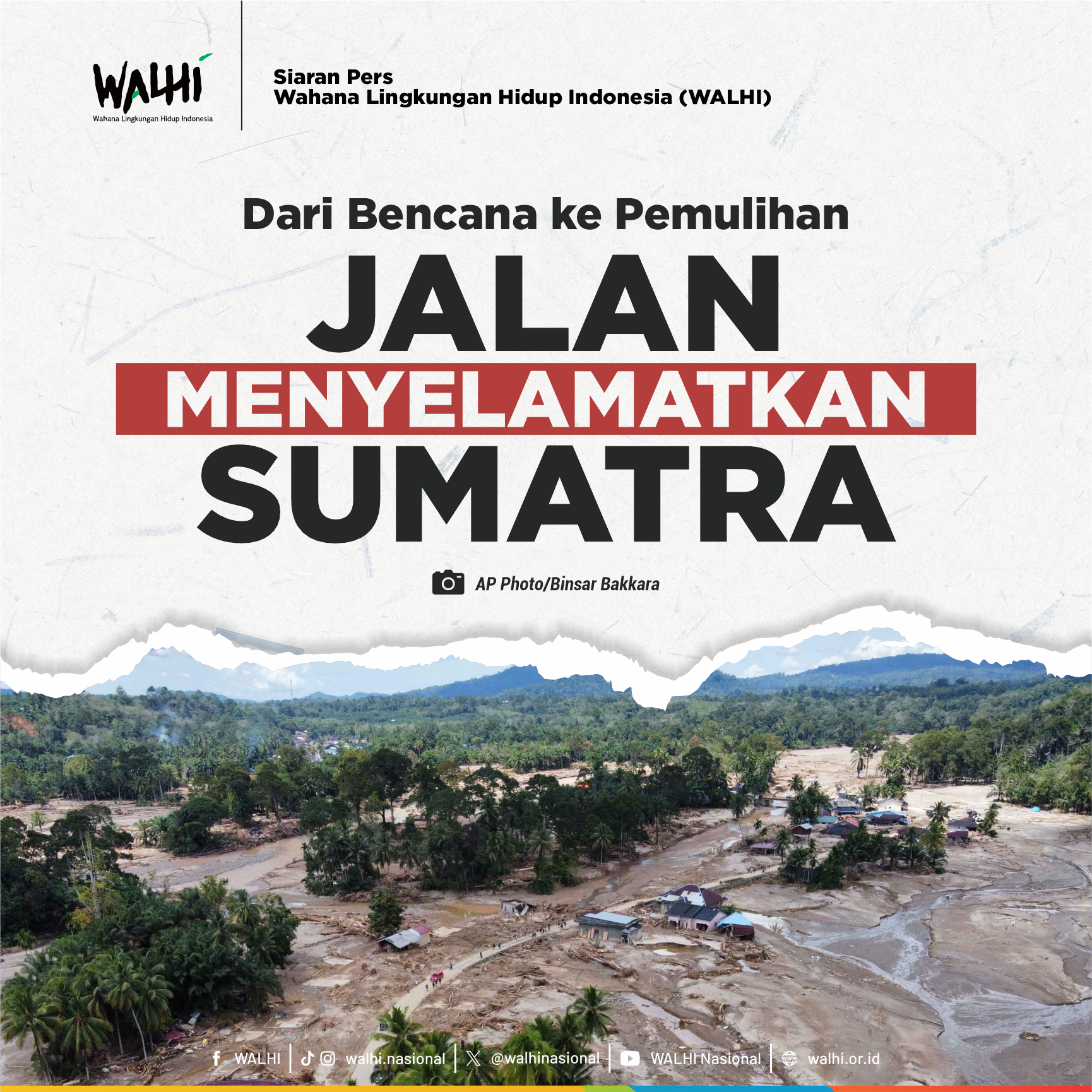 Dari Bencana ke Pemulihan: Jalan Menyelamatkan Sumatra 