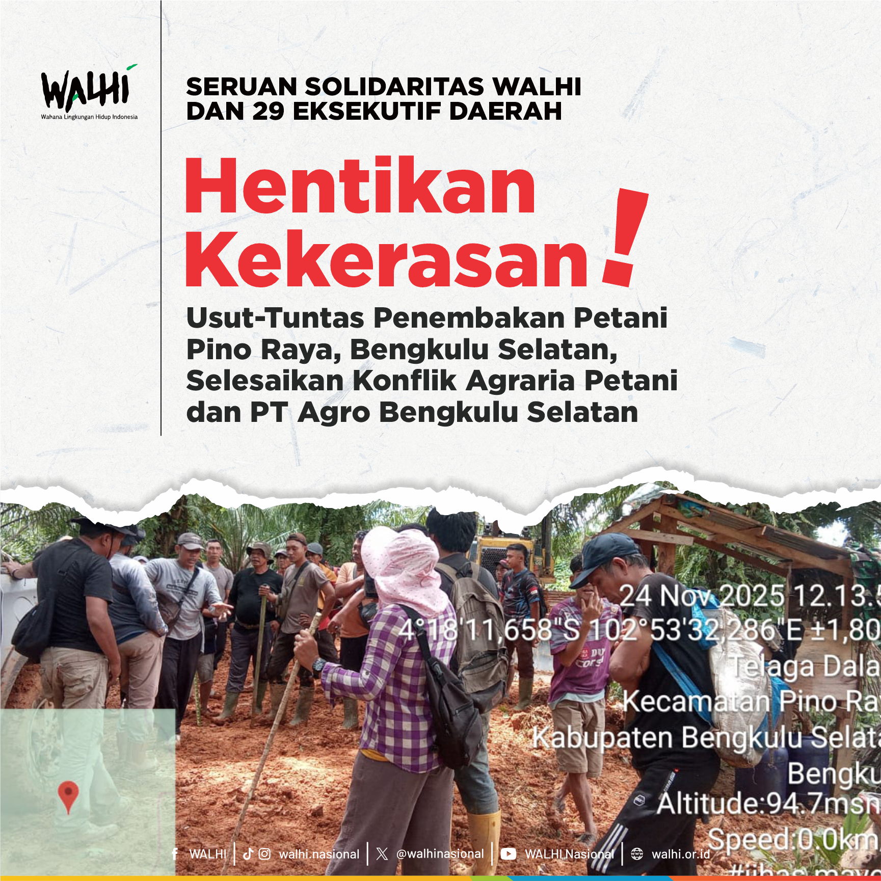 SERUAN SOLIDARITAS Hentikan Kekerasan, Usut-Tuntas Penembakan Petani Pino Raya, Bengkulu Selatan, Selesaikan Konflik Agraria Petani dan PT Agro Bengkulu Selatan