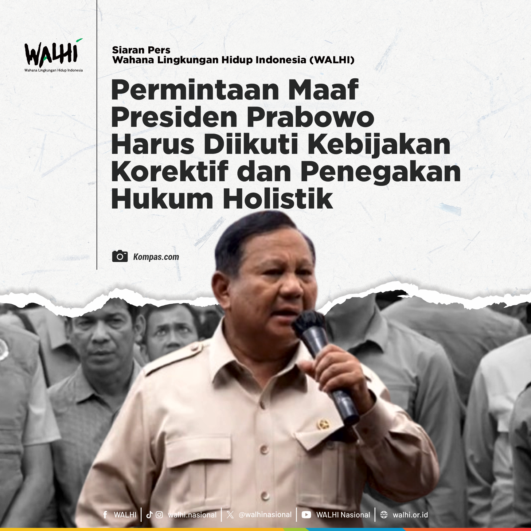 WALHI: Agar Bermakna, Permintaan Maaf Presiden Prabowo Harus Diikuti Kebijakan Korektif dan Penegakan Hukum Holistik