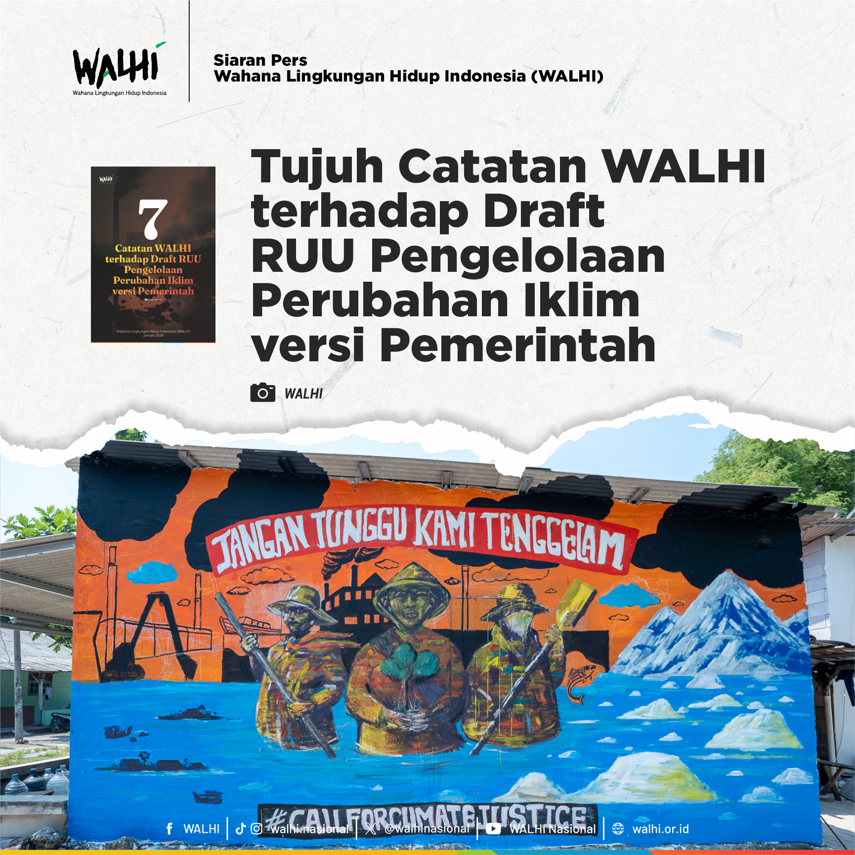 Siaran Pers Tujuh Catatan WALHI terhadap Draft RUU Pengelolaan Perubahan Iklim versi Pemerintah