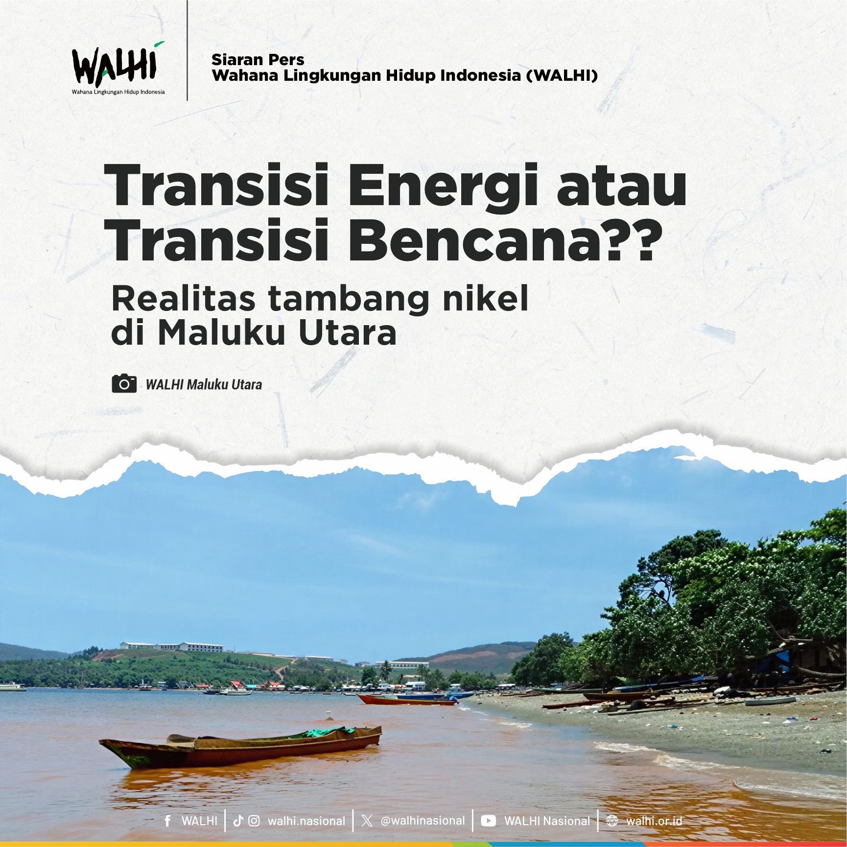 Transisi Energi atau Transisi Bencana? Realitas Tambang Nikel di Maluku Utara