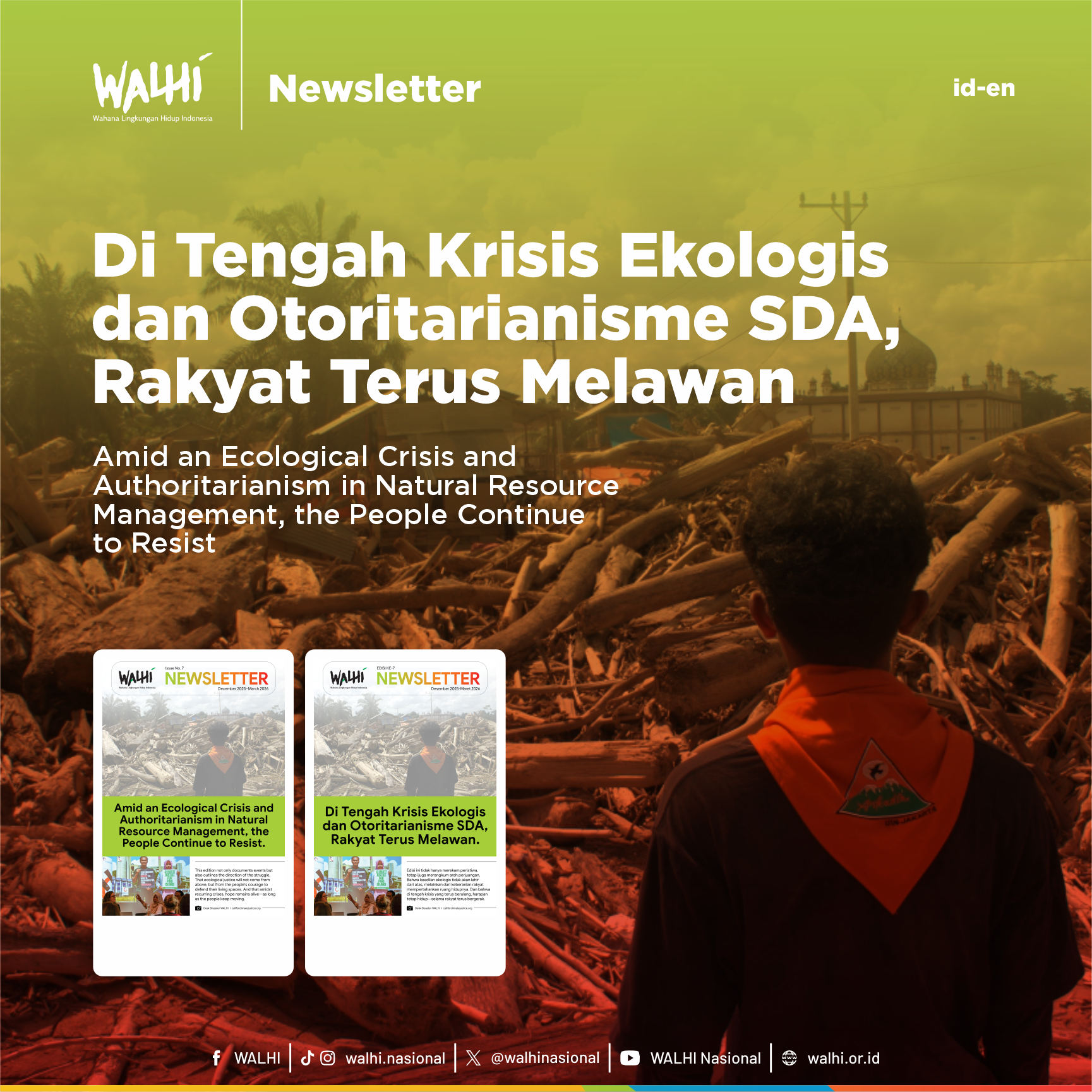 Newsletter Edisi ke-7 Di Tengah Krisis Ekologis dan Otoritarianisme SDA, Rakyat Terus Melawan