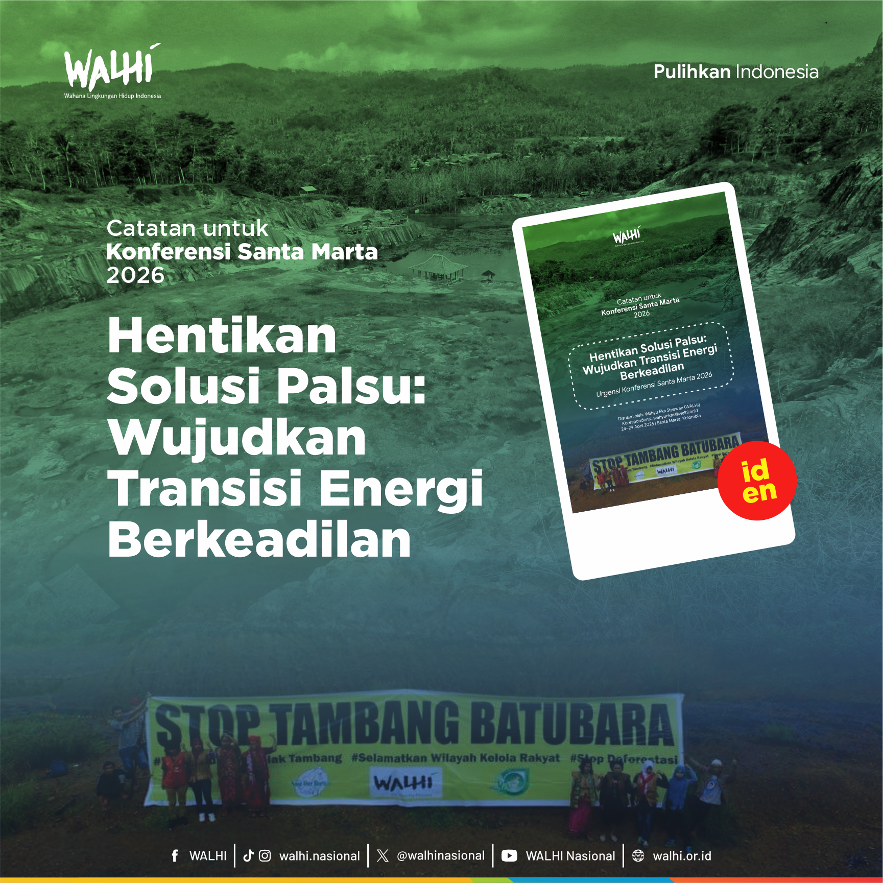 Hentikan Solusi Palsu: Wujudkan Transisi Energi Berkeadilan Urgensi Konferensi Santa Marta 2026