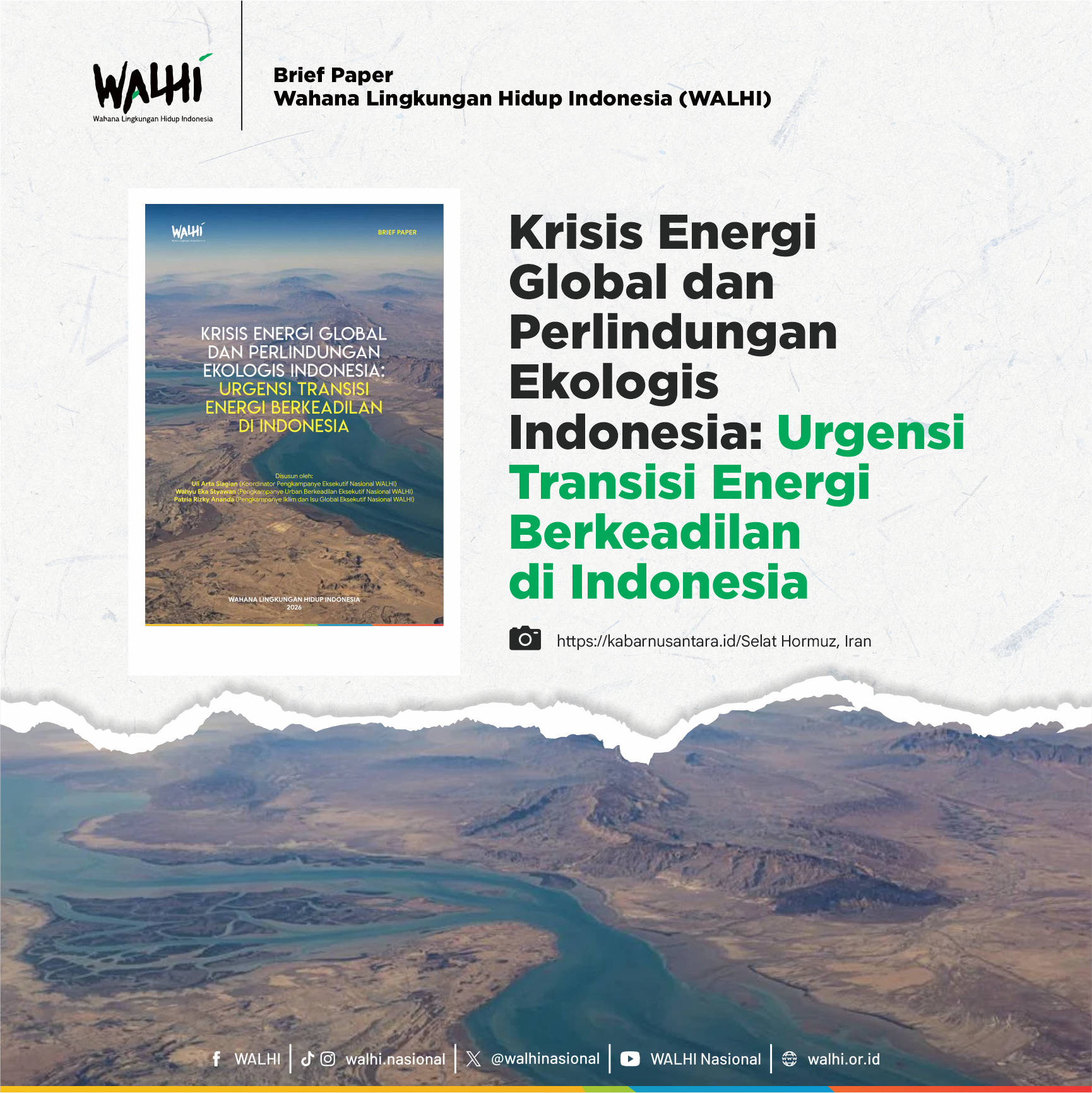 Krisis Energi Global dan Perlindungan Ekologis Indonesia: Urgensi Transisi Energi Berkeadilan di Indonesia