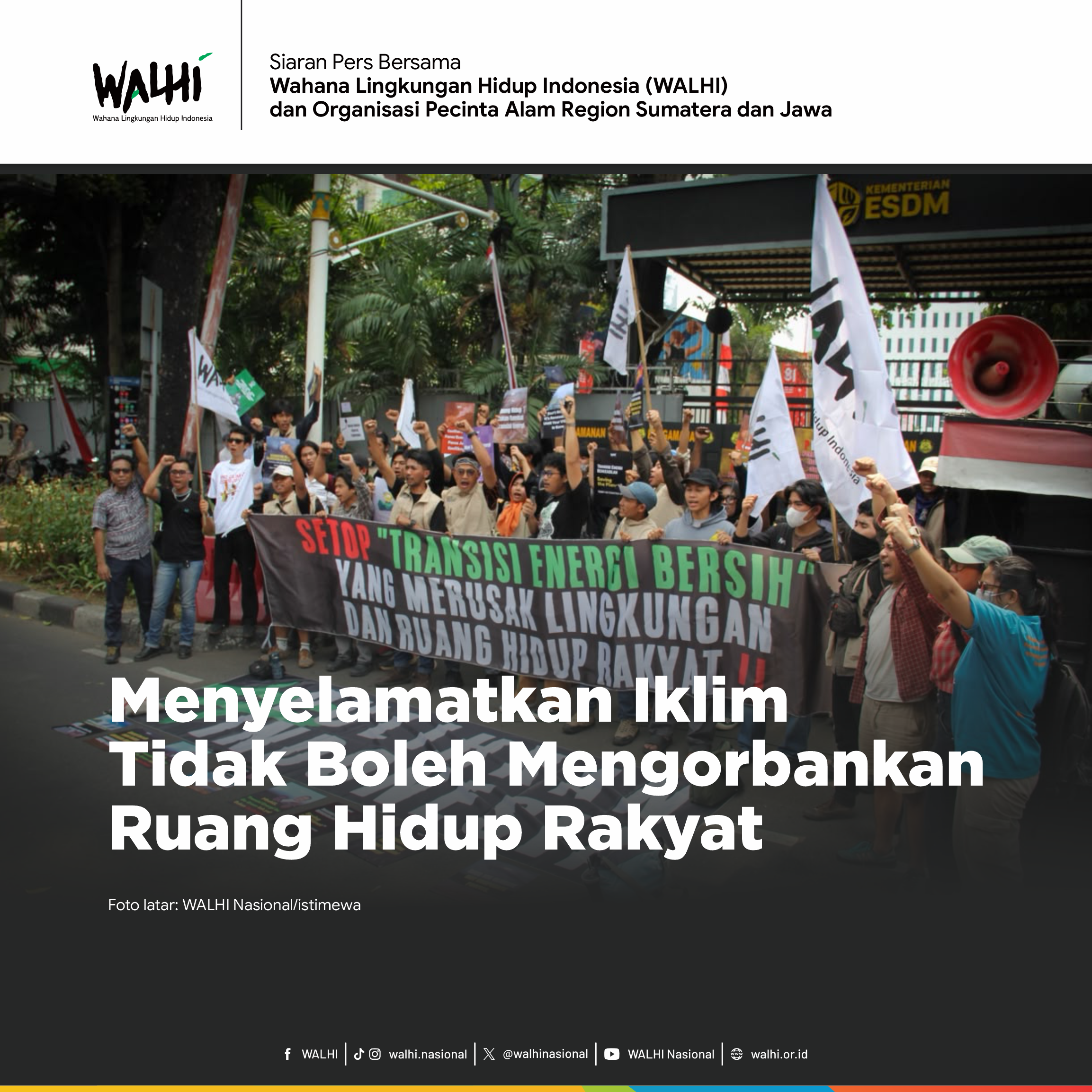 Menyelamatkan Iklim Tidak Boleh Mengorbankan Ruang Hidup Rakyat
