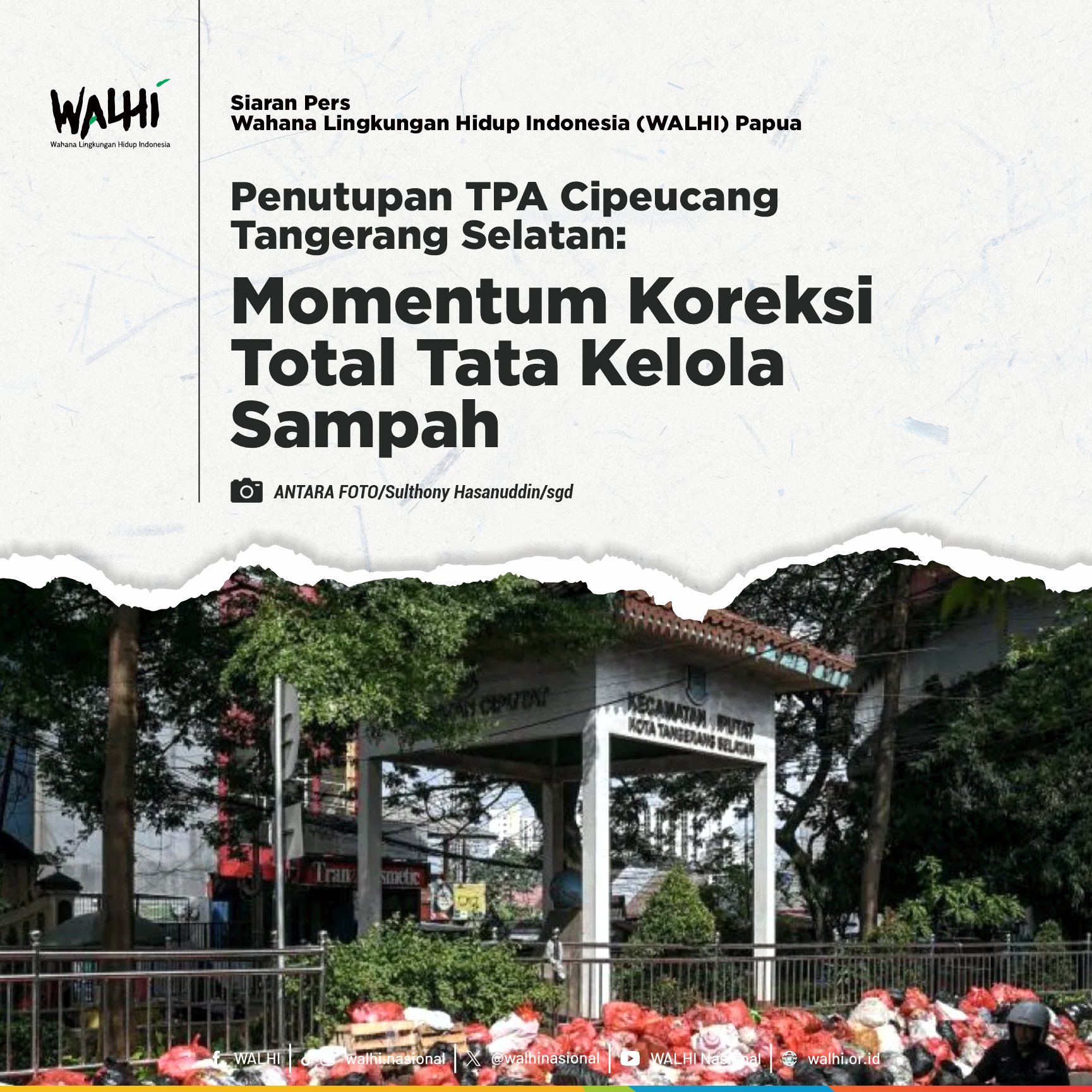 Penutupan TPA Cipeucang Tangerang Selatan: Momentum Koreksi Total Tata Kelola Sampah