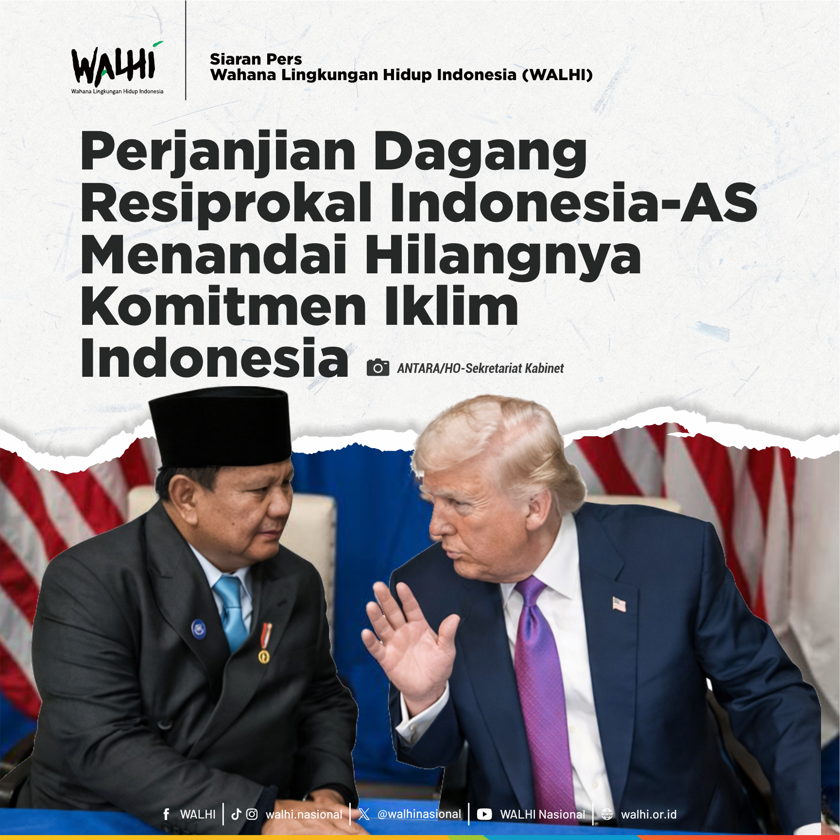 WALHI: Perjanjian Dagang Resiprokal Indonesia-AS Menandai Hilangnya Komitmen Iklim Indonesia