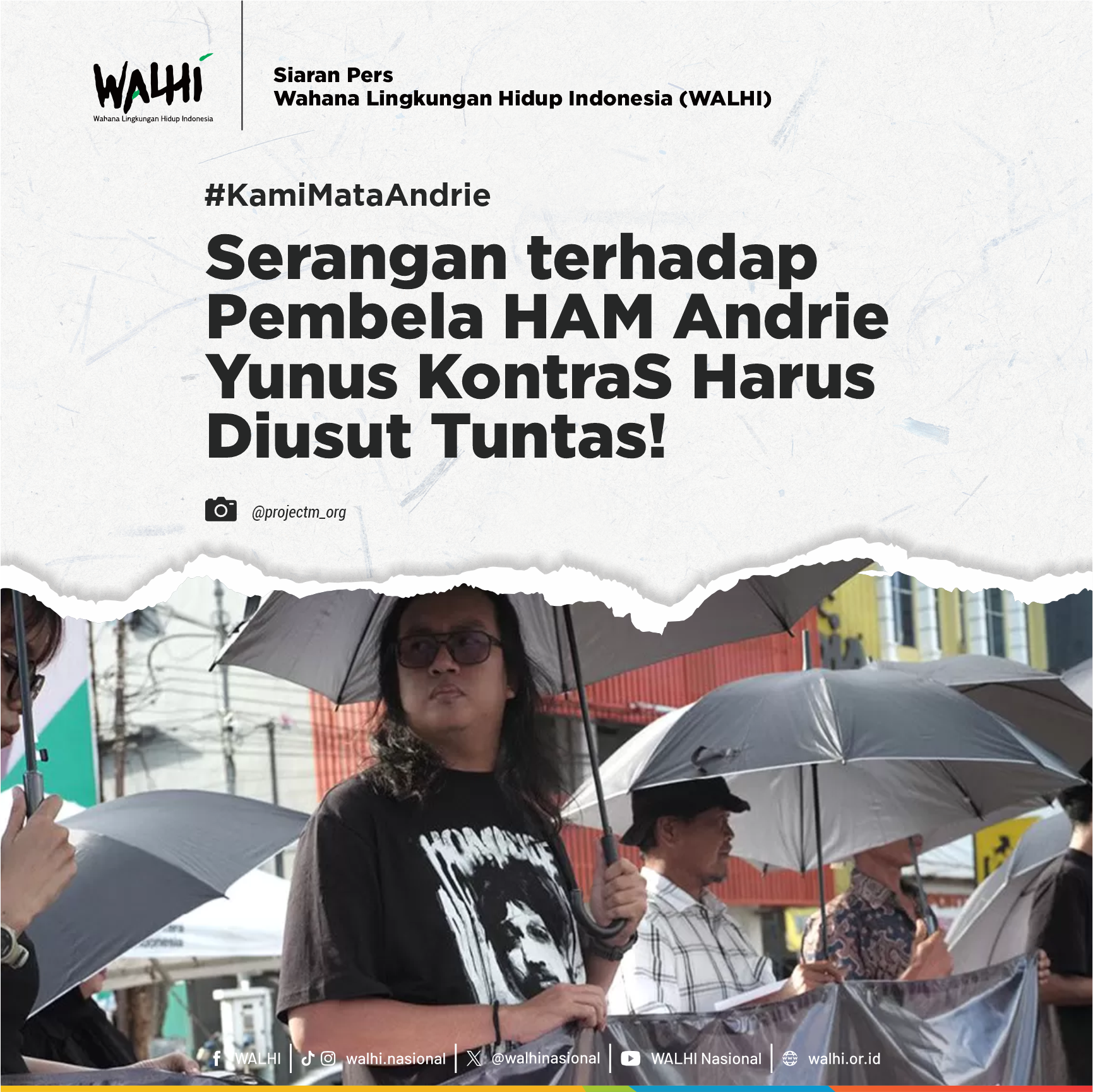 WALHI: Serangan terhadap Pembela HAM Andrie Yunus KontraS Harus Diusut Tuntas