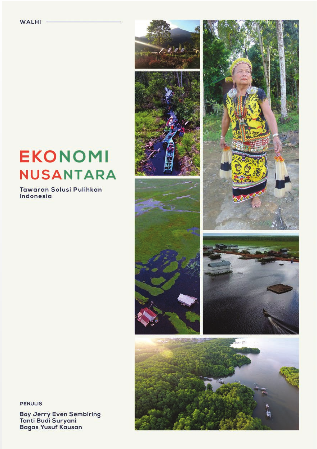 Ekonomi Nusantara: Tawaran Solusi Pulihkan Indonesia (updated)